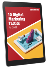 10 Digital Marketing Tactics for 2022
