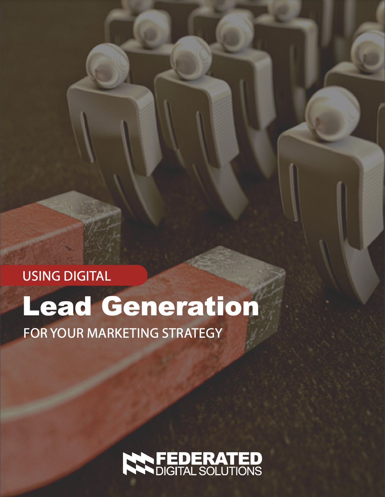 eBook Cover_Using Digital Lead Generation for Your Marketing Strategy